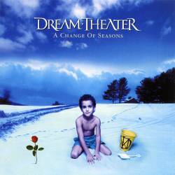 Dream Theater : A Change of Seasons